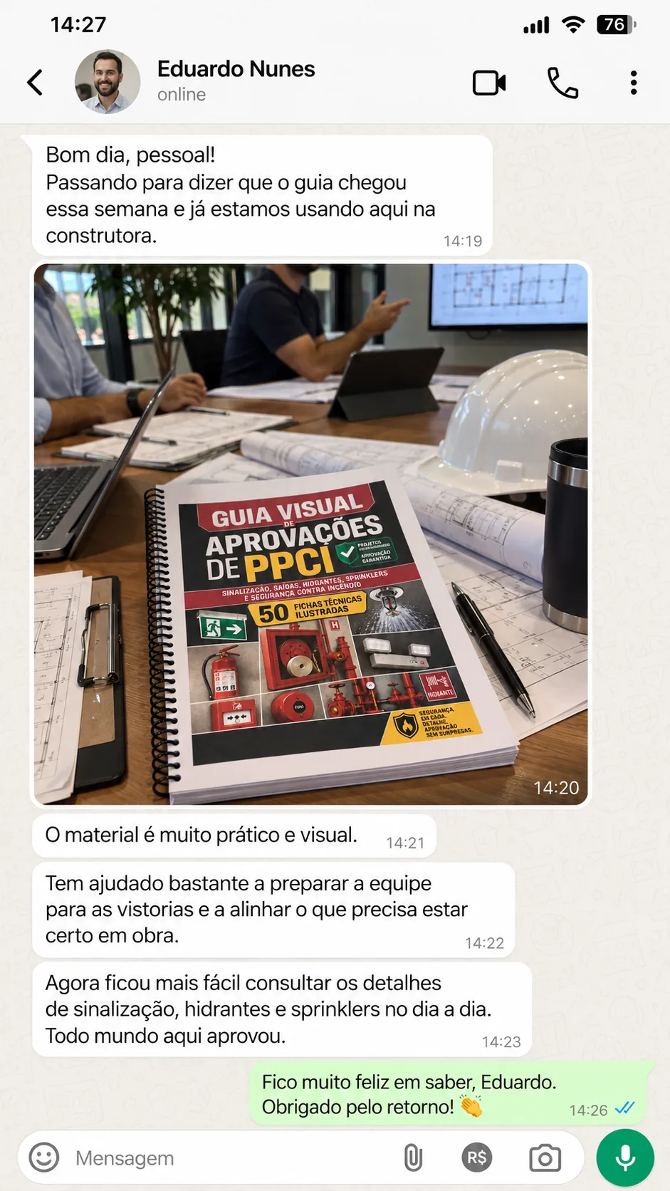 Print de conversa: cliente relatando uso do Guia Visual de PPCI